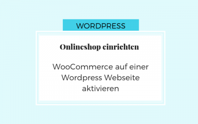 Online Shop mit WooCommerce einrichten